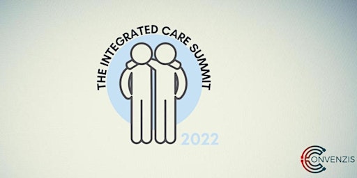 The Integrating Health and Social Care Conference 2022