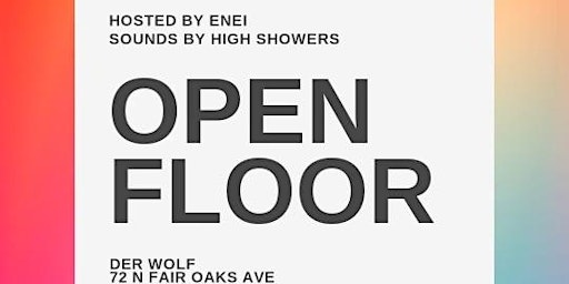 OPEN FLOOR SUNDAYS - at Derwolf in Pasadena  7pm