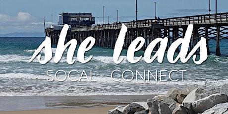 She Leads SoCal Connect