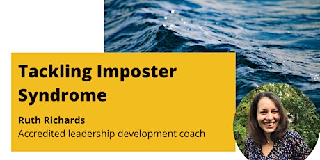 Leadership @ Lunchtime: Tackling Imposter Syndrome billets