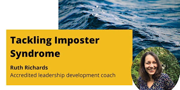 Leadership @ Lunchtime: Tackling Imposter Syndrome