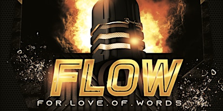 MasterPiece Presents F.L.O.W. (For.Love.Of.Words) - A Showcase tickets