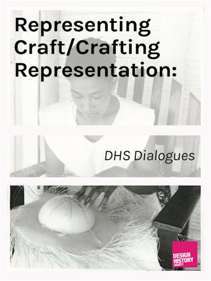 
		Representing Craft/Crafting Representation: DHS Dialogues: Crafting Labour image
