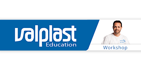 Workshop: Introduction to Valplast Techniques