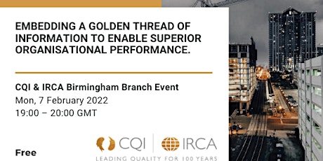 CQI Birmingham Branch - Embedding a golden thread of information tickets