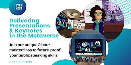 Delivering Presentations & Keynotes  in the Metaverse tickets