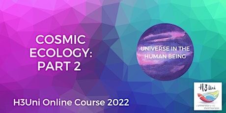 Cosmic Ecology Course: Part 2 - Universe in the Human Being
