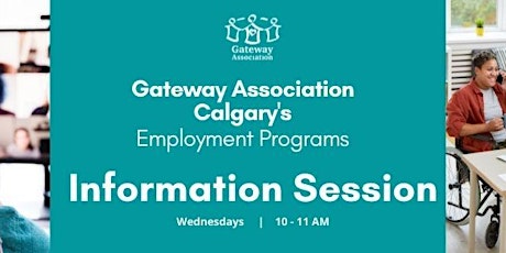 Gateway Association Calgary's Employment Program Information Session primary image