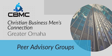 Lunch and Learn - CBMC Peer Advisory Groups