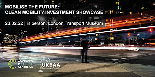UKBAA & APC's Mobilise the Future: Clean Mobility Investment showcase