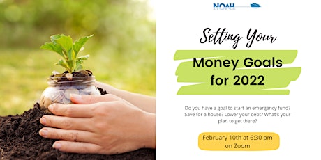 Setting Your Money Goals for 2022! tickets