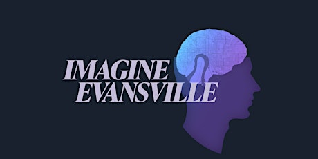 Imagine Evansville tickets