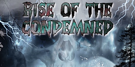 Rise Of The Condemned - Manchester 18+ tickets