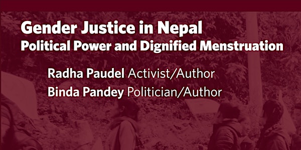 Gender Justice in Nepal: Political Power and Dignified Menstruation