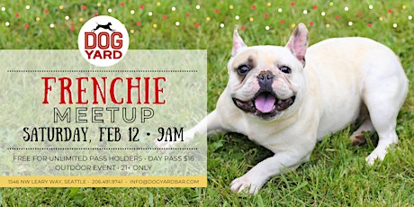 Frenchie Meetup at the Dog Yard tickets