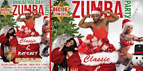 Zumba Fitness - Annual Holiday Classic & Ratchet Class