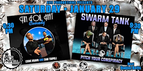 Tinfoil Hat Comedy & The Swarm Tank tickets