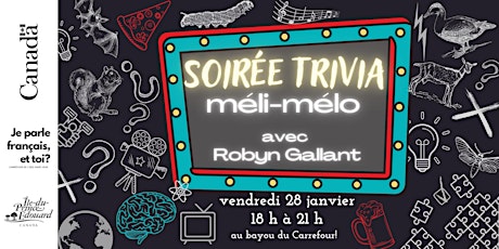 SOIRÉE TRIVIA: Méli-Mélo avec Robyn Gallant tickets