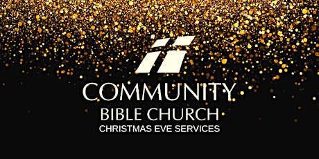 Community Bible Church, Christmas Eve Registration- Dec 24 primary image