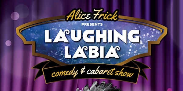 Laughing Labia MAY Show