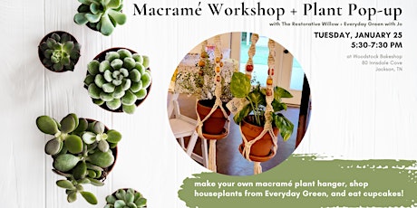Macramé Workshop +Plant Pop-up tickets