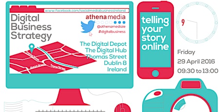 Telling Your Story Online - Digital Business Strategy primary image