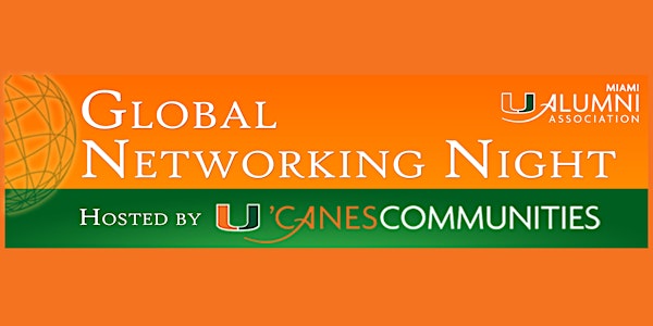 University of Miami: Global Networking Night 2016