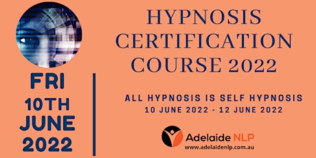 Hypnosis 2022 - JUNE 10- Adelaide NLP tickets