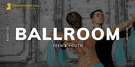 2022 Teen Youth Ballroom & New Vogue Dance Class [TERM 1] tickets