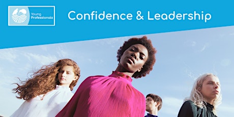 Young Professionals Women's Event | Confidence & Leadership