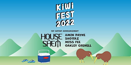Kiwi Fest 2022 tickets