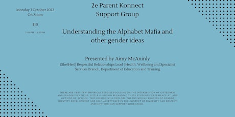 Parent Konnect Support Group:  Understanding gender ideas in 2e with Aimy tickets