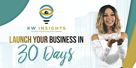Launch Your Business In 30 Days tickets