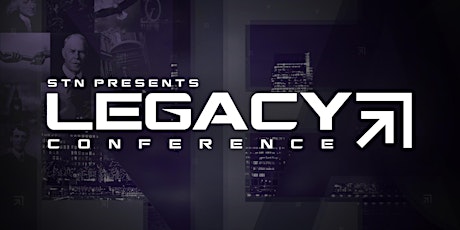 STN Presents - 'The Legacy Conference' & 10 Year STN celebration primary image