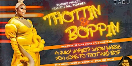 THOTTIN' & BOPPIN' tickets