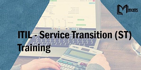ITIL - Service Transition (ST) 3 Days Training in Calgary tickets