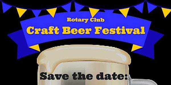The Rotary Club Craft Beer Festival