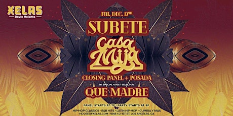 XELAS presents SUBETE "Casa Mija Posada" Friday 12.17.21 w/ QUE MADRE primary image