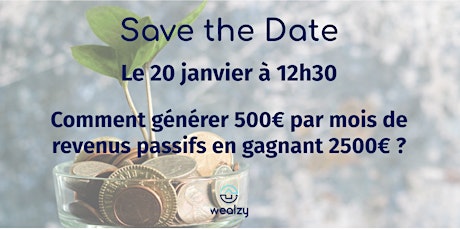 Image principale de Comment générer 500€ par mois de revenus passifs en gagnant 2500€ ?