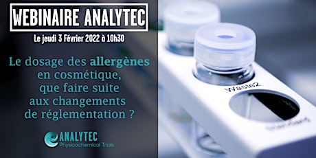 Webinaire Analytec - Le dosage des allergènes en cosmétique billets