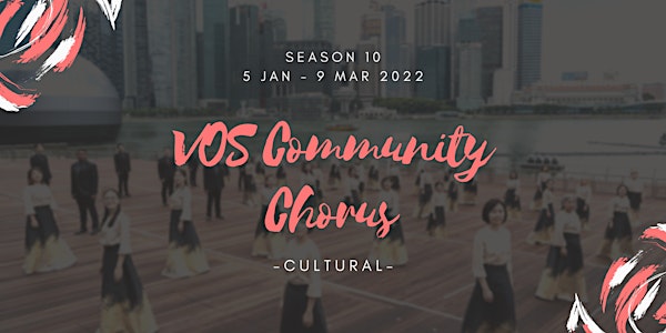 VOS Community Chorus Season 10