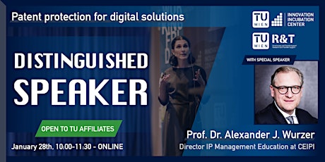Distinguished Speaker Series: Patent protection for digital solutions biljetter