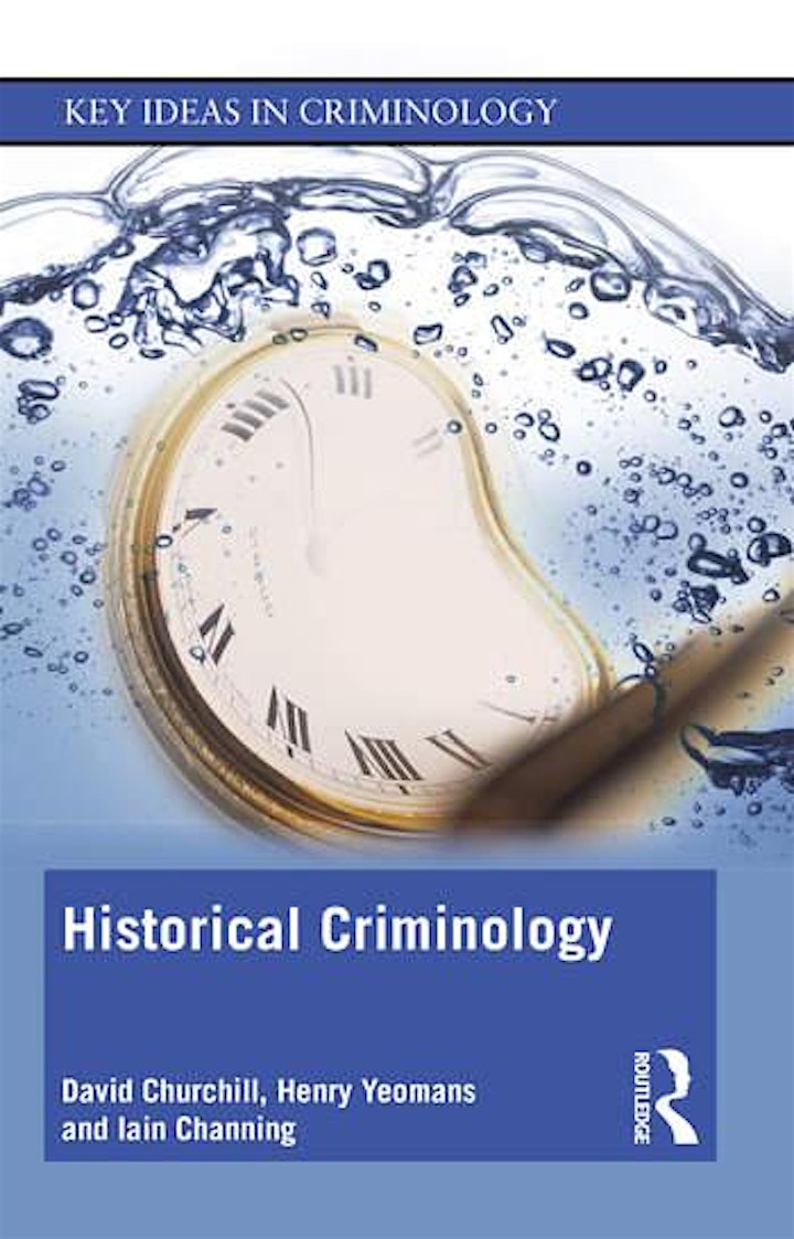 
		Meet the Authors: A British Society of Criminology Historical Network Event image
