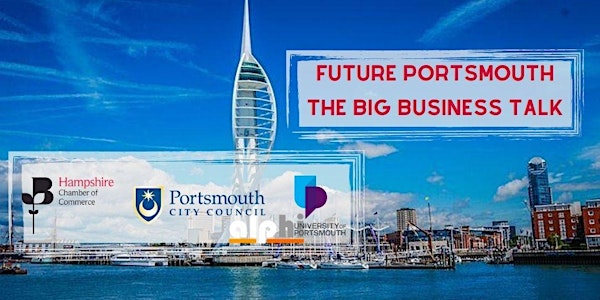 Future Portsmouth – The Big Business Talk