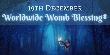 *Spanish - Sintonización Mundial de la Womb Blessing (Meditación online) primary image