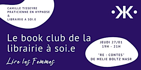 Le Book Club de la Librairie à Soi.e #3 billets