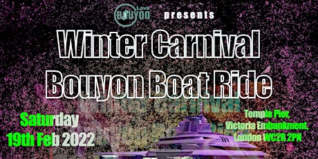 Winter Carnival - The Bouyon Boat Ride tickets