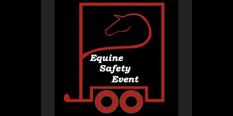 Equine Travel Safety Event tickets