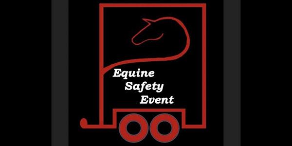 Equine Travel Safety Event