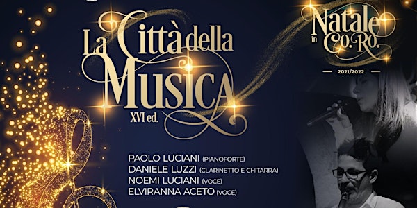 LA CITTA' DELLA MUSICA- XVI EDIZIONE